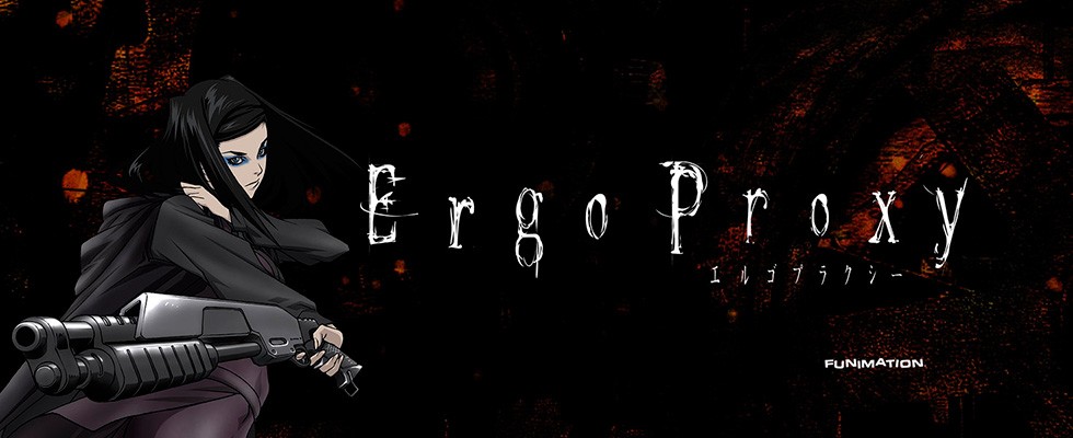 Ergo Proxy / Эрго Прокси / ერგო პროქსი