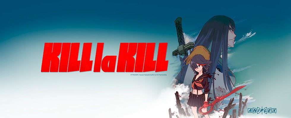Kill la Kill / Крошить-кромсать